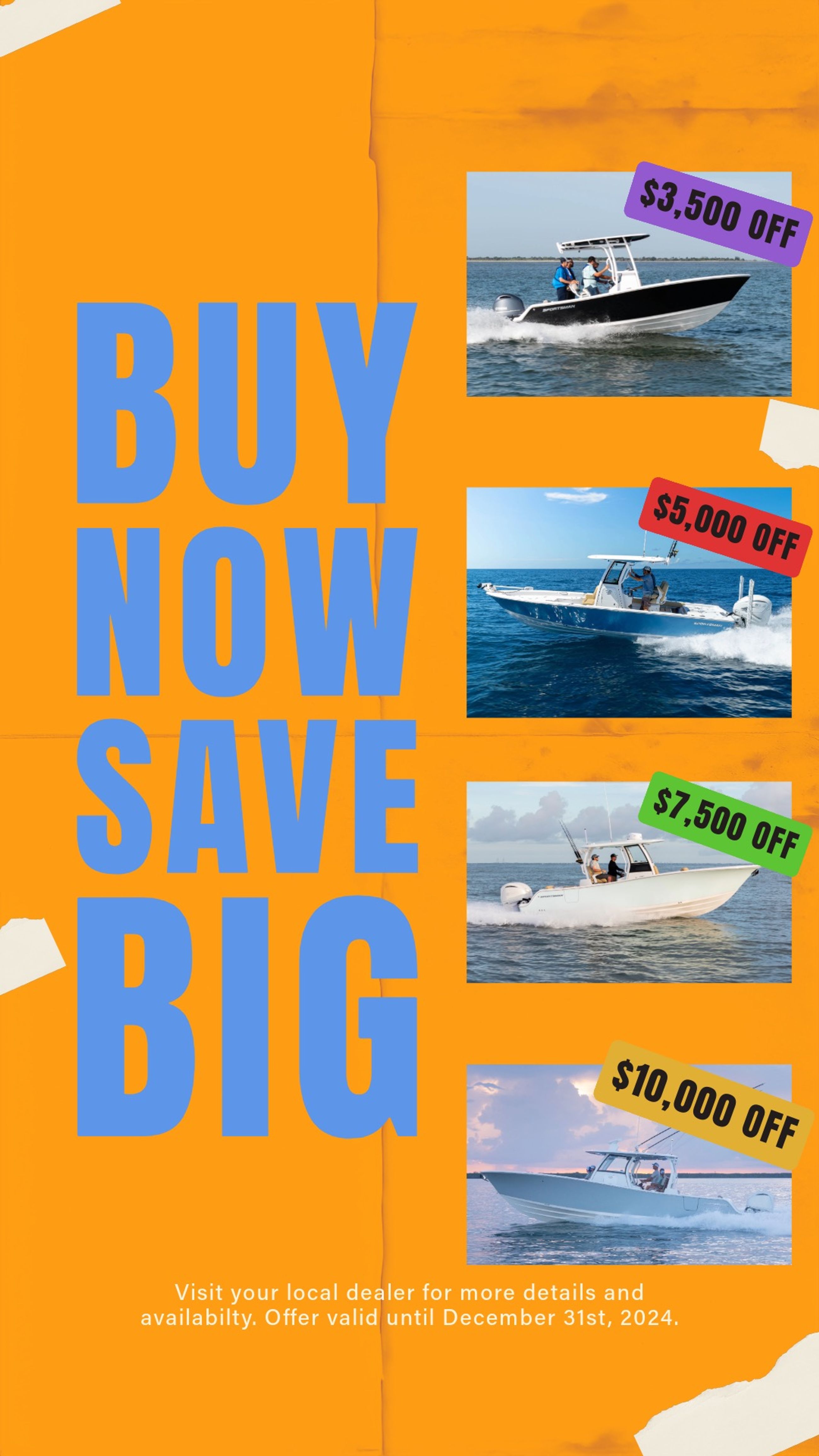 Save up to $10,000 on 2023 and 2024 Sportsman Boats.