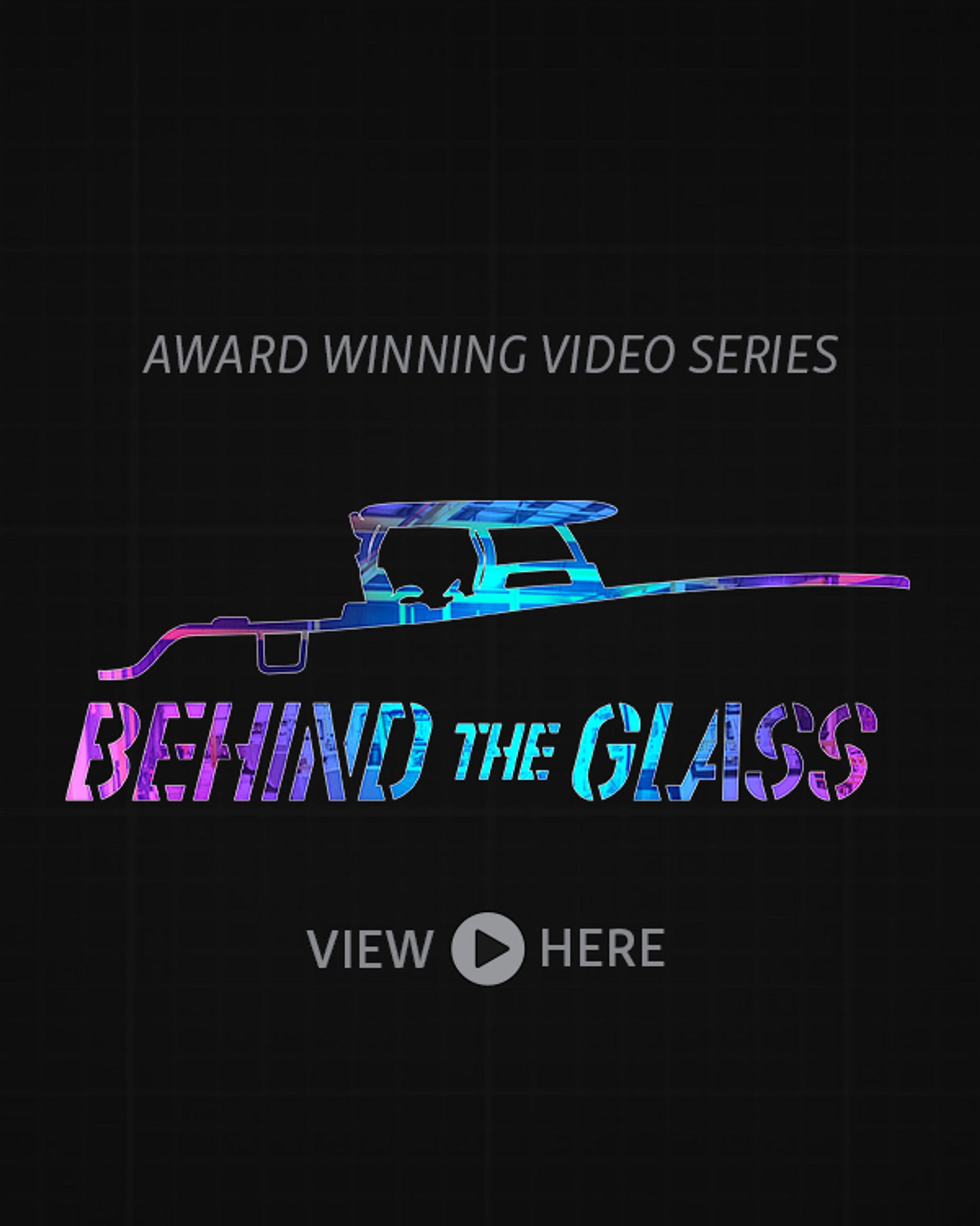 Logo for the Behind the Glass series where we show our build process step by step
